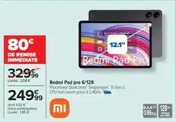 Carrefour Redmi Pad pro 6/128 offre