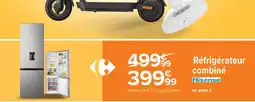 Carrefour Réfrigérateur Combiné Hisense offre