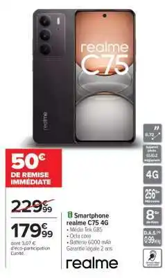 Carrefour Smartphone realme C75 4G offre