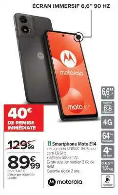 Carrefour Smartphone MOTO E14 offre