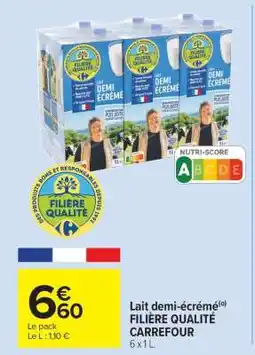 Carrefour Market Lait demi-écrémé FILIÈRE QUALITÉ CARREFOUR offre