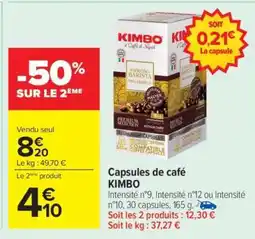 Carrefour Capsules de café KIMBO offre