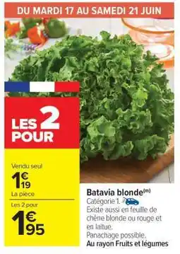 Carrefour Market Batavia Blonde offre