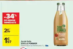 Carrefour Jus de fruits SOUS LE POMMIER offre