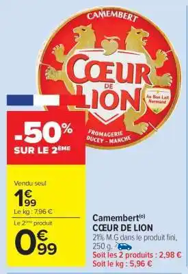 Carrefour Market Camembert Coeur De Lion offre