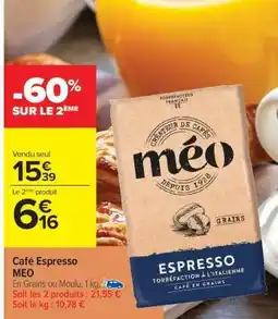 Carrefour Market CAFÉ ESPRESSO “MÉO” offre