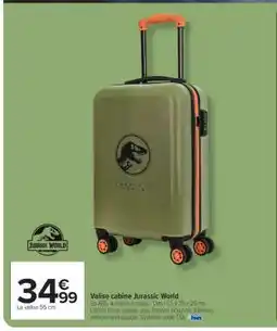 Carrefour Valise cabine Jurassic World offre
