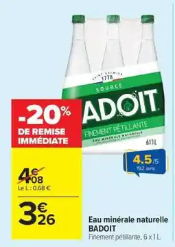 Carrefour Market Eau minérale naturelle Badoit offre