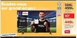 Carrefour Téléviseur QLED 4K offre