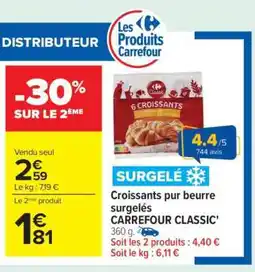 Carrefour Croissants pur beurre surgelés CARREFOUR CLASSIC' offre