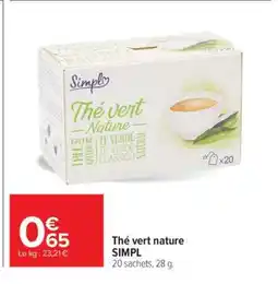 Carrefour Thé vert nature offre