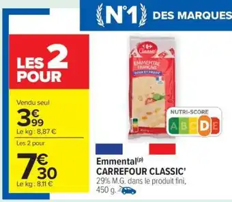 Carrefour Emmental CARREFOUR CLASSIC' offre