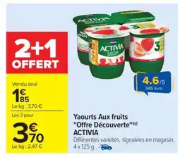 Carrefour Yaourts aux fruits Offre Découverte ACTIVIA offre