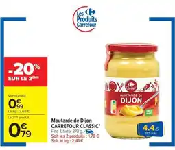 Carrefour Moutarde de Dijon CARREFOUR CLASSIC' offre