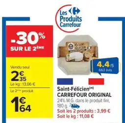 Carrefour Saint-Félicien CARREFOUR ORIGINAL offre