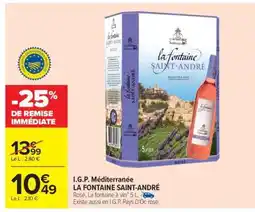 Carrefour I.G.P. MÉDITERRANÉE La Fontaine Saint-André offre