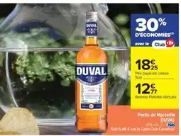 Carrefour PASTIS DE MARSEILLE DUVAL offre