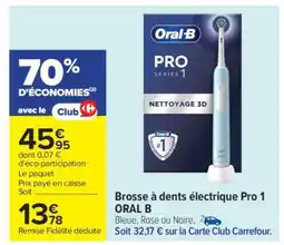 Carrefour Brosse à dents électrique Pro 1 ORAL B offre