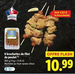 Lidl 6 brochettes de filet de poulet offre
