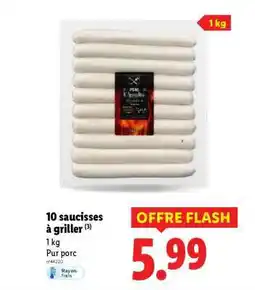 Lidl 10 saucisses à griller offre