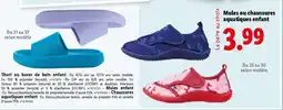 Lidl Mules ou chaussures aquatiques enfant offre