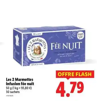 Lidl Les 2 Marmottes infusion fée nuit offre