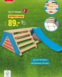 Lidl Tipi avec toboggan offre