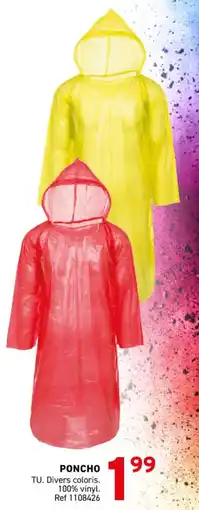 Trafic Poncho offre