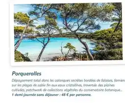 TUI Porquerolles offre