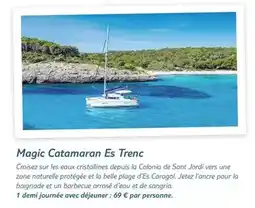 TUI Magic catamaran es trenc offre