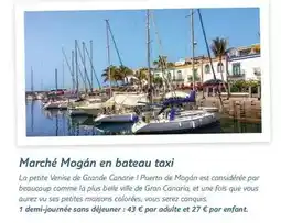 TUI Marché mogán en bateau taxi offre