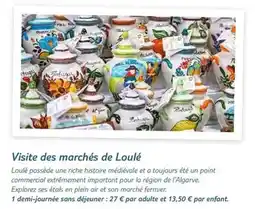 TUI Visite des marchés de loulé offre