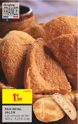 Intermarché Royal - pain offre