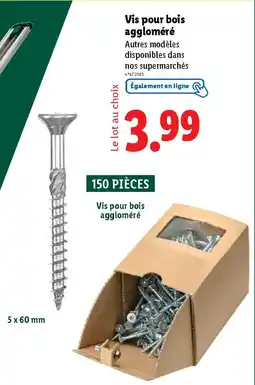 Lidl Vis pour bois aggloméré offre