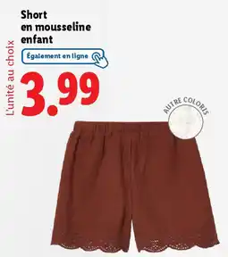 Lidl Short en mousseline enfant offre