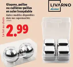 Lidl LIVARNO home Glaçons, pailles ou cuillères-pailles en acier inoxydable offre
