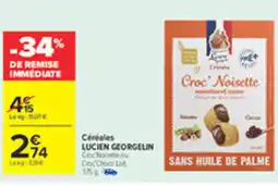 Carrefour LUCIEN GEORGELIN Céréales offre