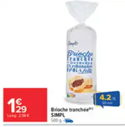 Carrefour SIMPL Brioche tranchée offre