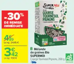 Carrefour SUPERMOI Mélande de graines Bio offre
