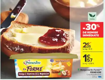 Carrefour PRIMEVERE Margarine En Forme offre