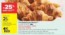 Carrefour 4 croissants pur beurre offre