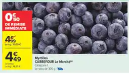 Carrefour Myrtilles offre