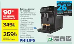 Carrefour PHILIPS Expresso broyeur offre