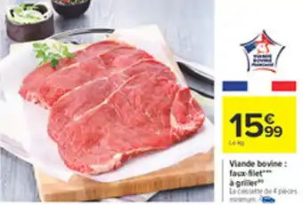Carrefour Viande bovine faux filet a griller offre