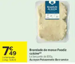 Carrefour Brandade de morue Foodiz cuisine offre