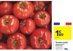 Carrefour Tomate ronde offre