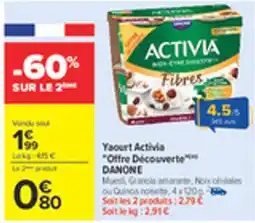 Carrefour DANONE Yaourt Activia offre