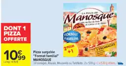 Carrefour Pizza surgelée Format familial offre