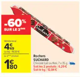 Carrefour SUCHARD Rochers offre