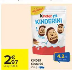 Carrefour KINDER Kinderini offre